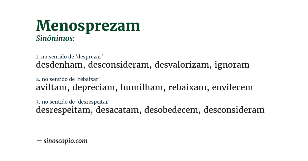 Sinônimo de menosprezam