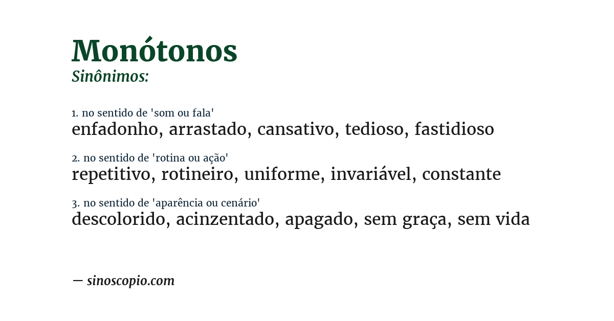 Sinônimo de monótonos