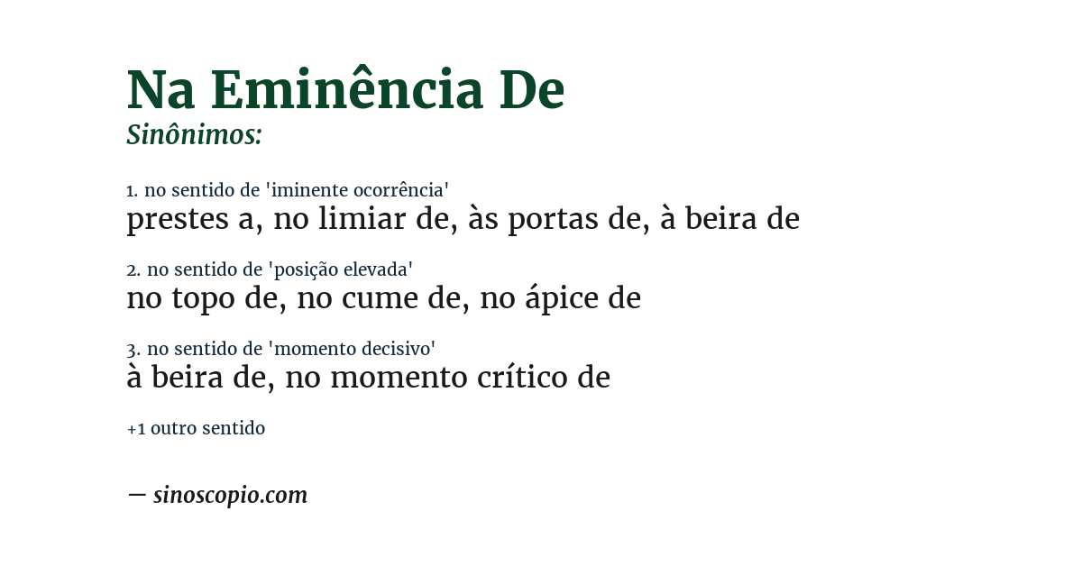 Sinônimo de na eminência de