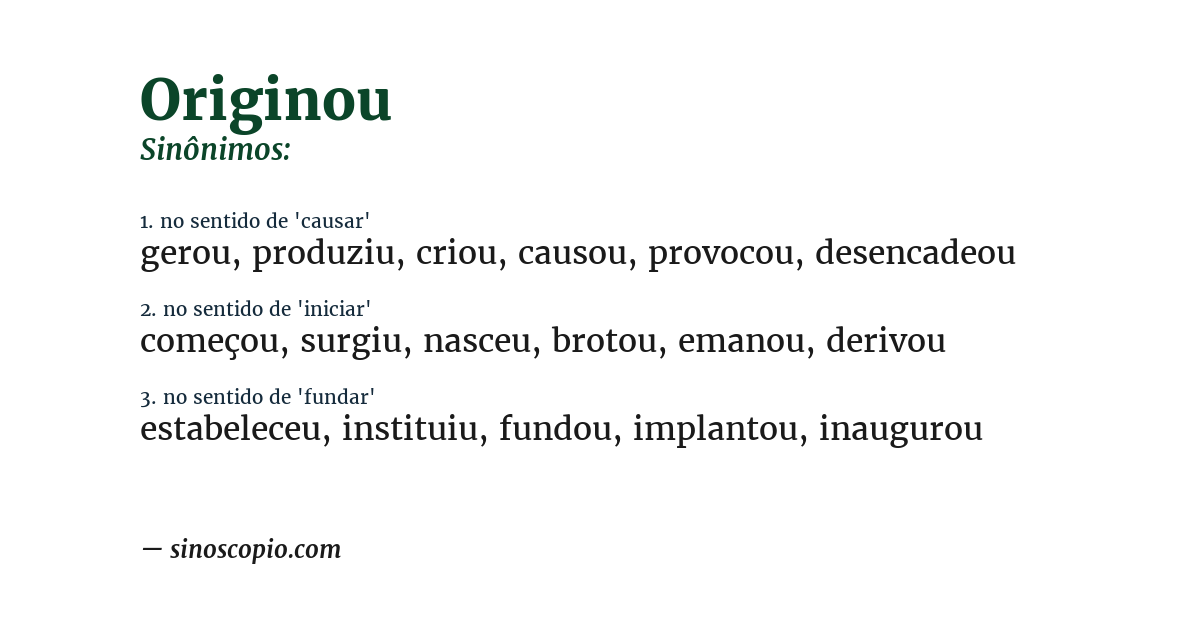 Sinônimo de originou