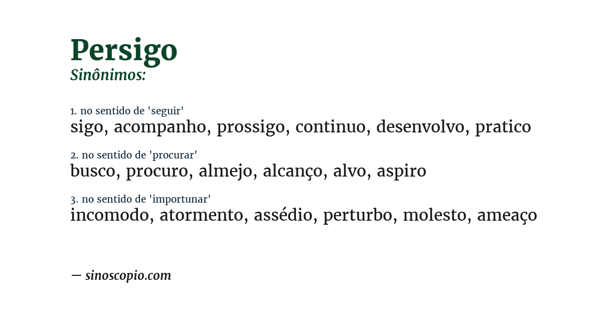 Sinônimo de persigo
