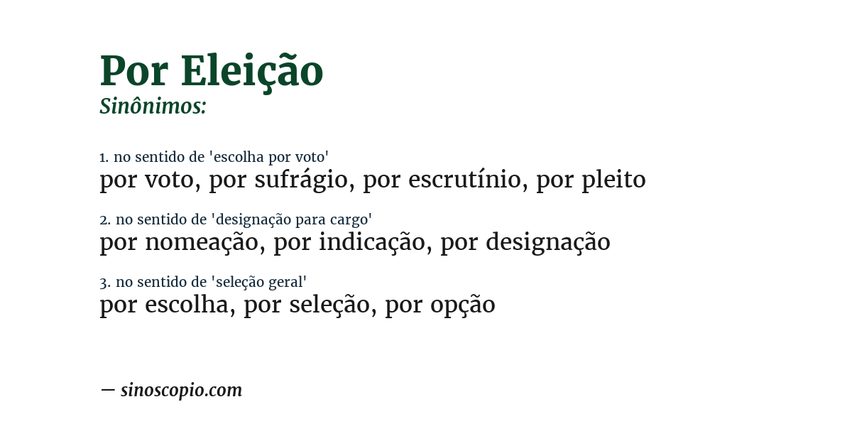 Sinônimo de por eleição