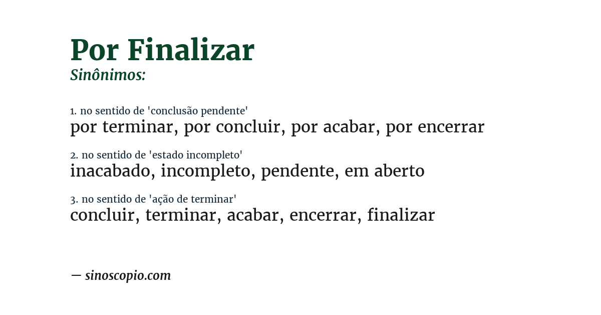 Sinônimo de por finalizar
