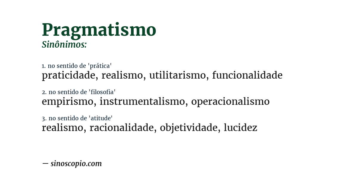 Sinônimo de pragmatismo