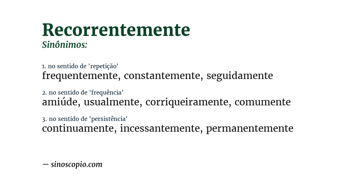 Sinônimo de recorrentemente