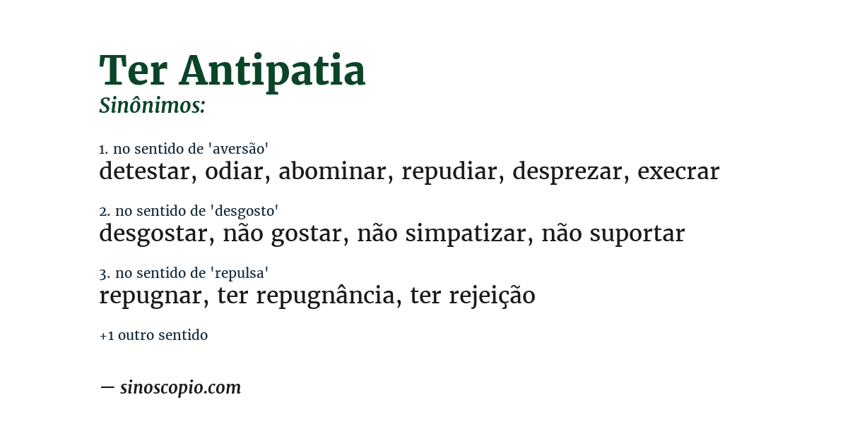 Sinônimo de ter antipatia