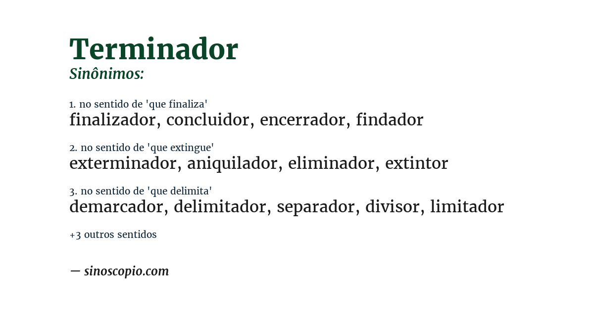 Sinônimo de terminador