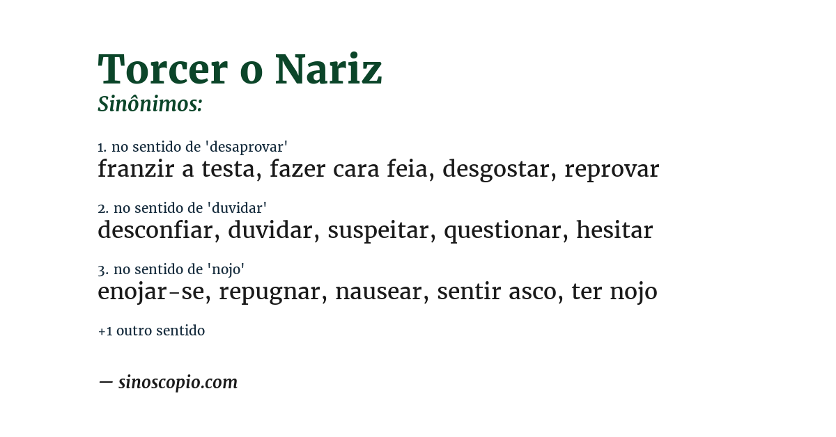 Sinônimo de torcer o nariz