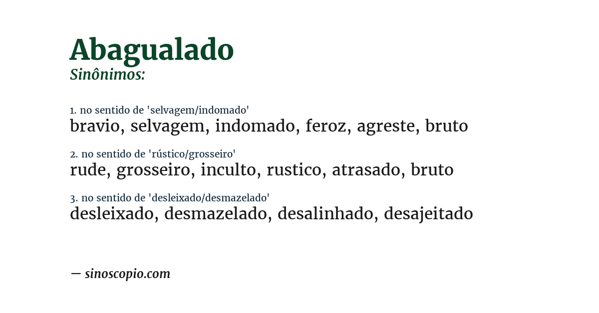 Sinônimo de abagualado