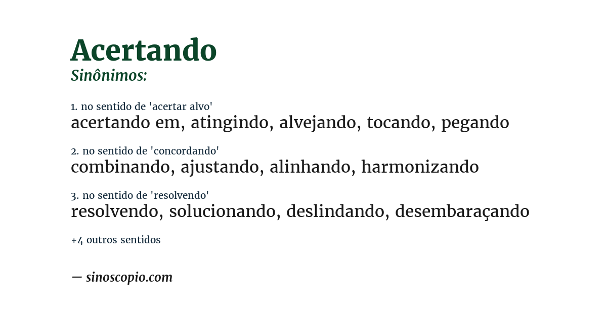 Sinônimo de acertando