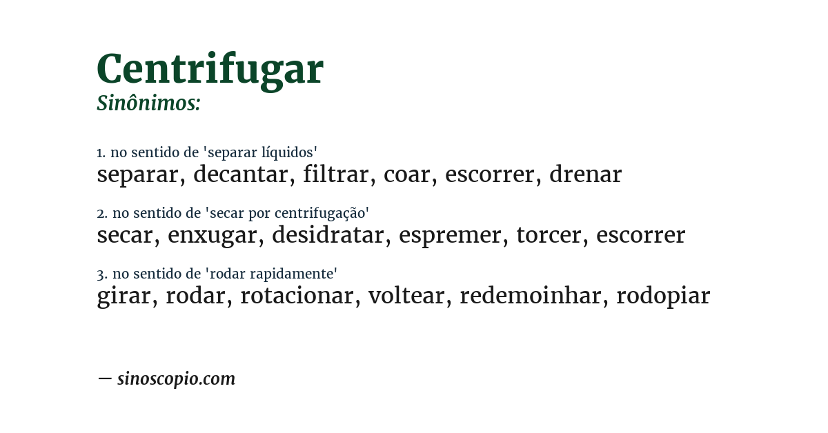 Sinônimo de centrifugar