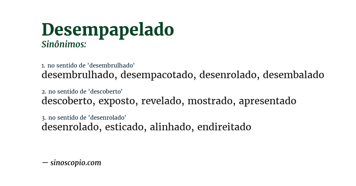 Sinônimo de desempapelado