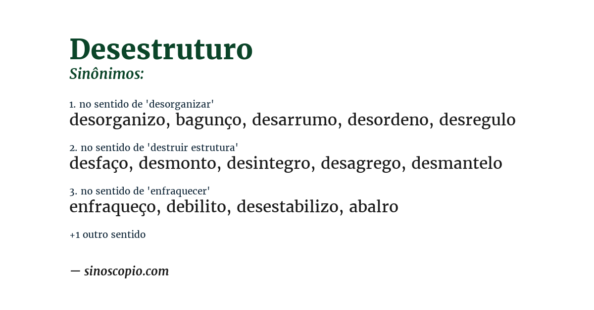 Sinônimo de desestruturo