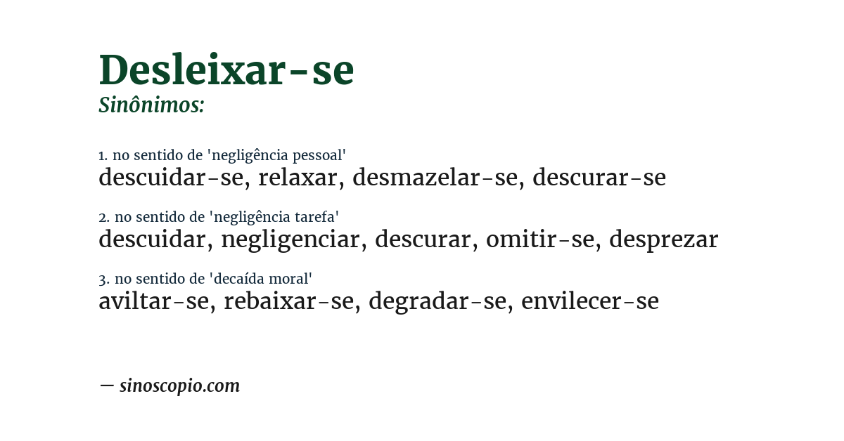 Sinônimo de desleixar-se