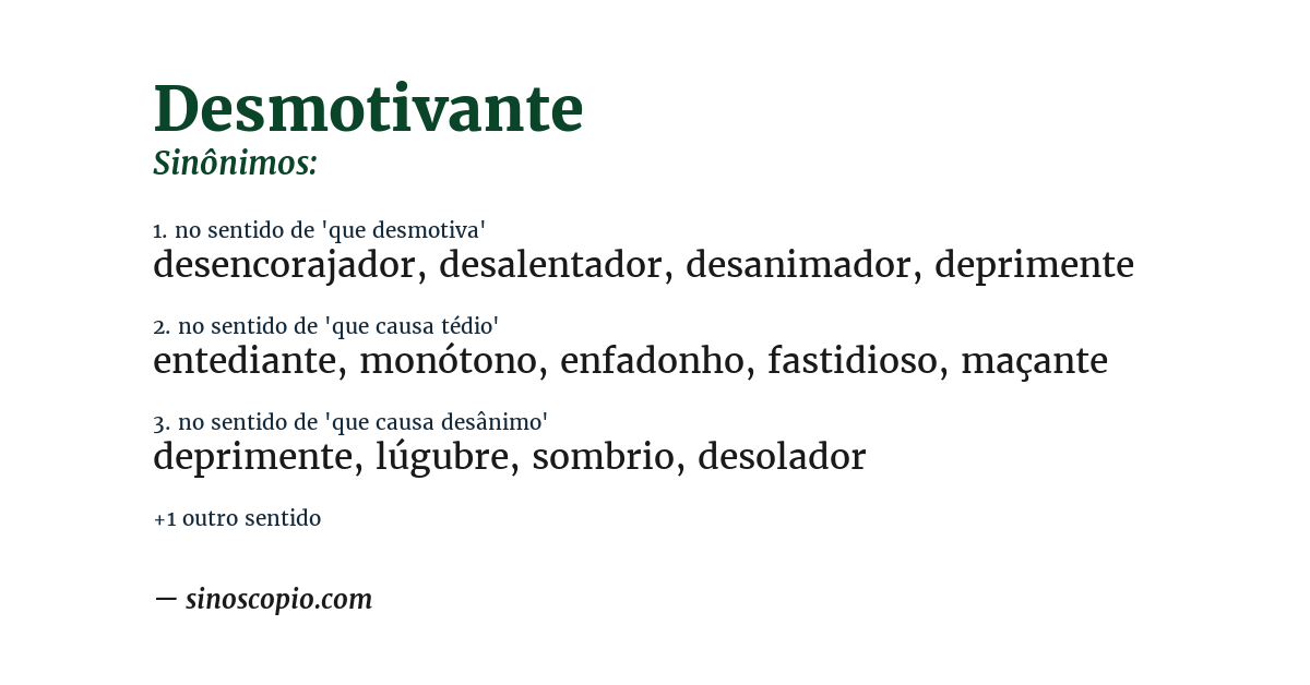 Sinônimo de desmotivante