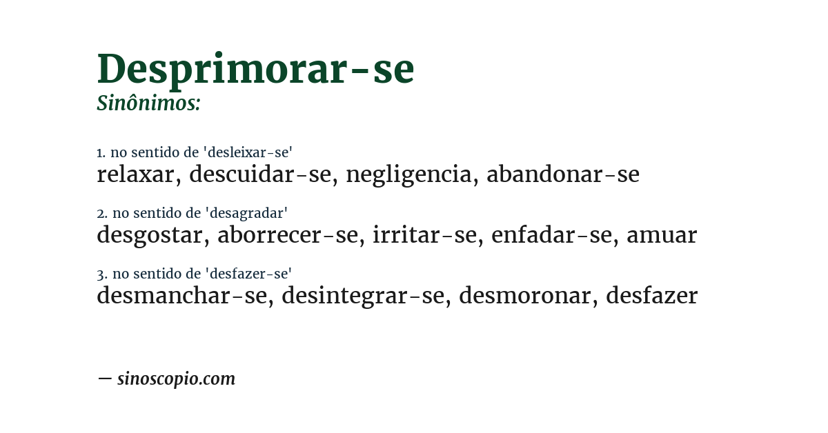 Sinônimo de desprimorar-se