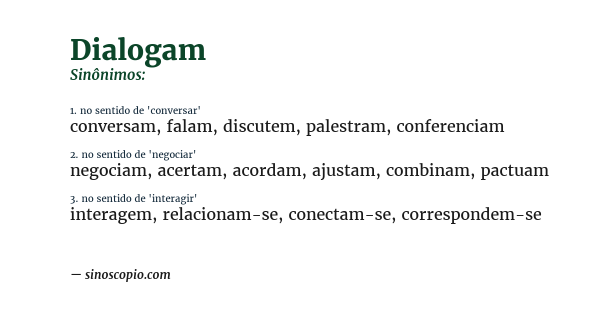 Sinônimo de dialogam