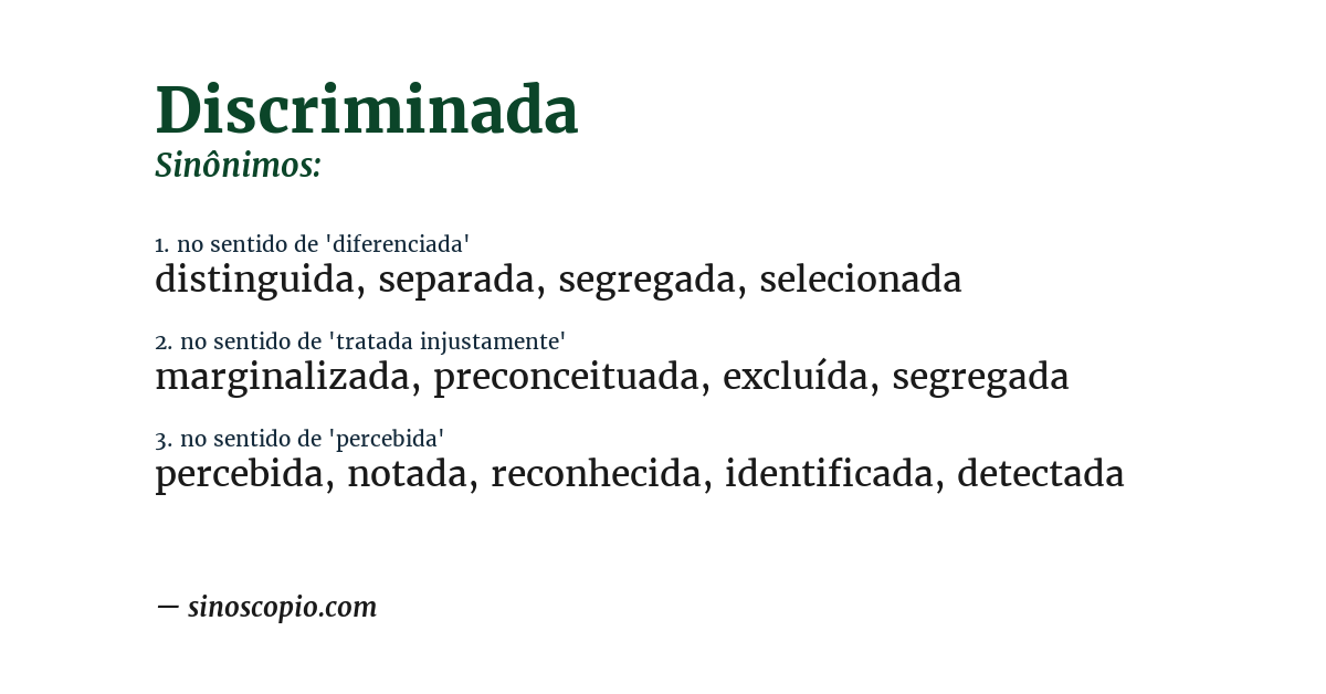 Sinônimo de discriminada