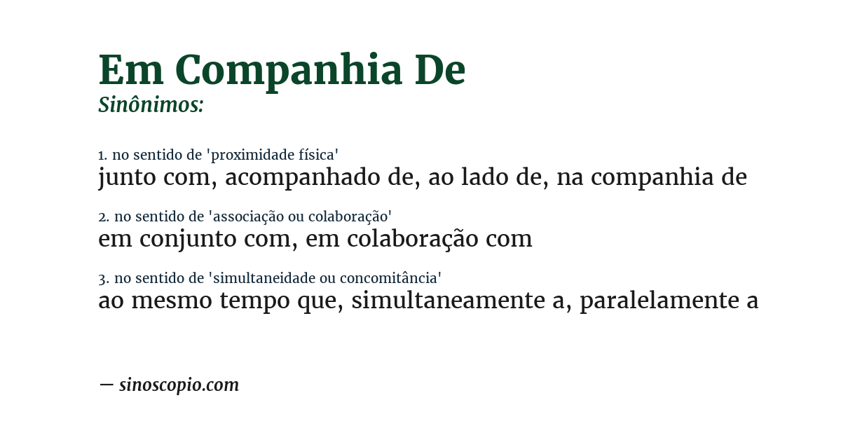 Sinônimo de em companhia de