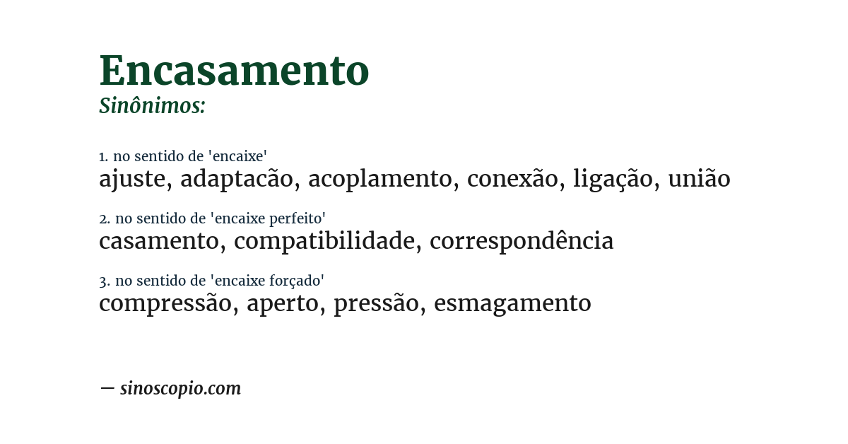 Sinônimo de encasamento