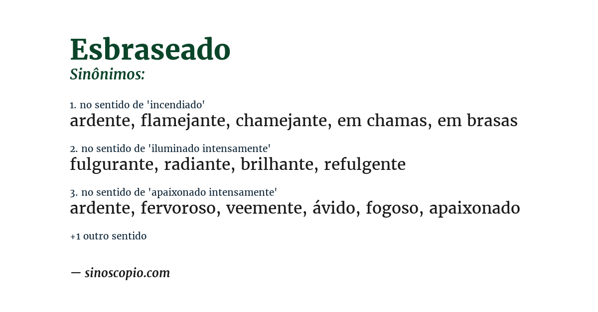 Sinônimo de esbraseado