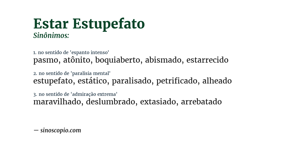 Sinônimo de estar estupefato