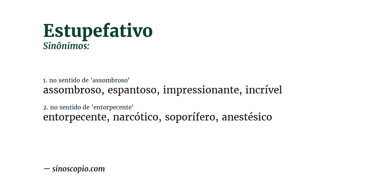 Sinônimo de estupefativo