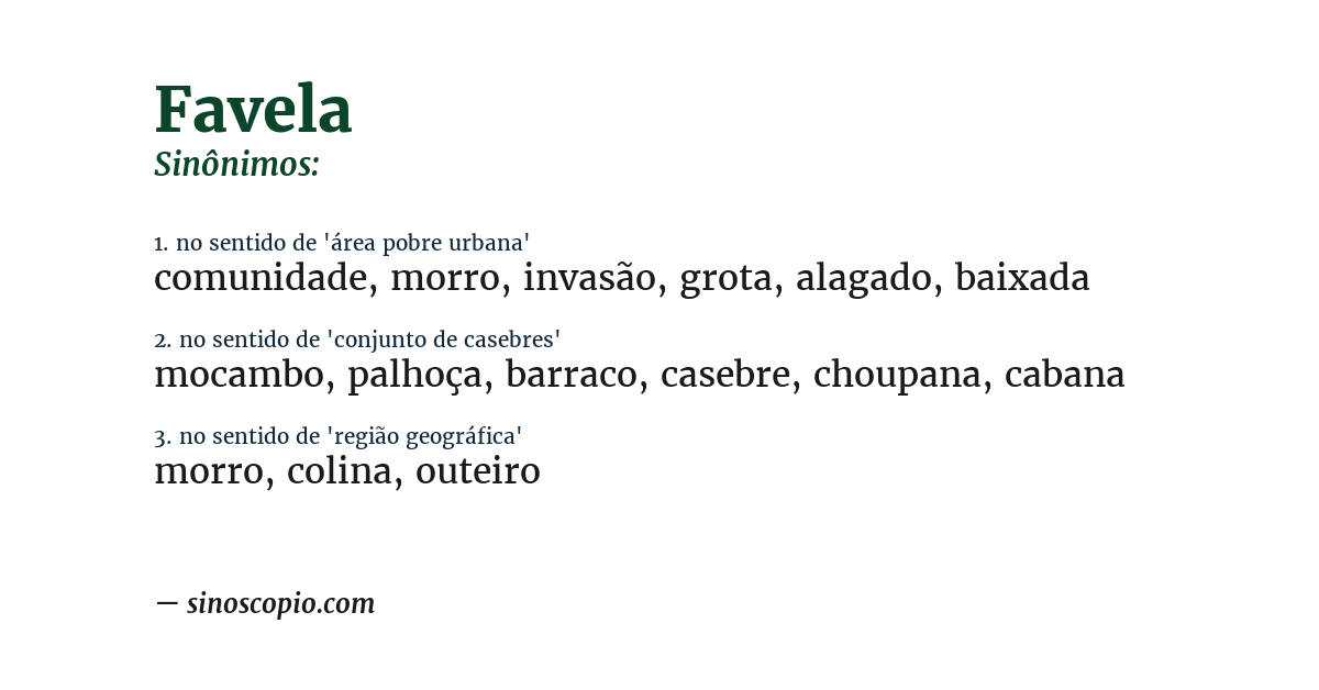 Sinônimo de favela