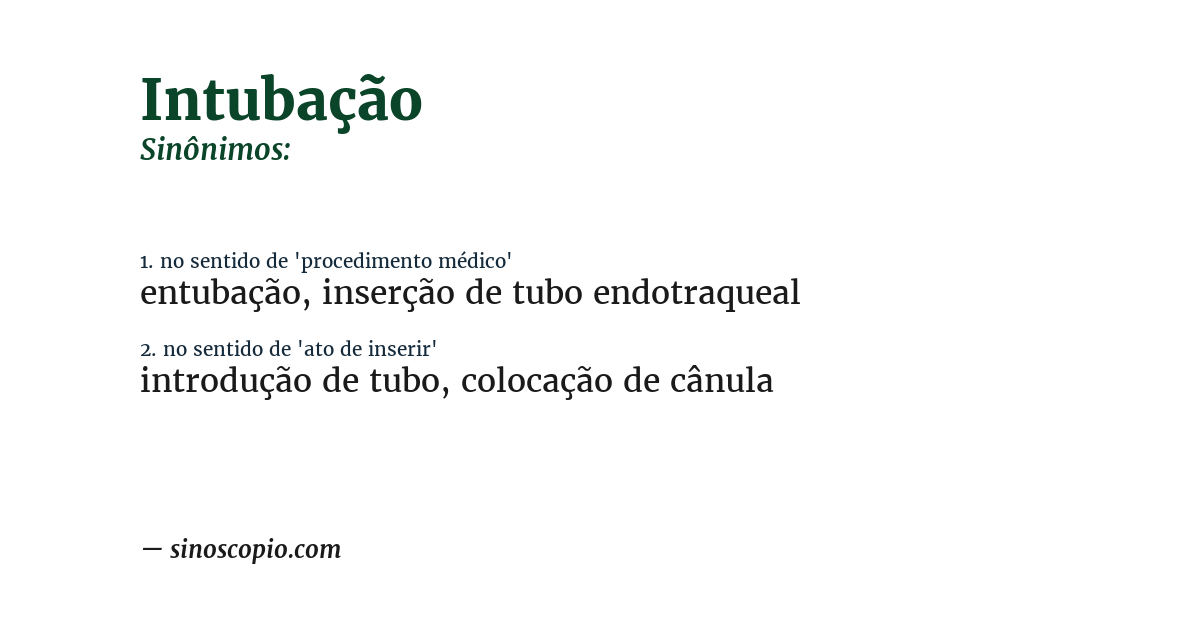 Sinônimo de intubação
