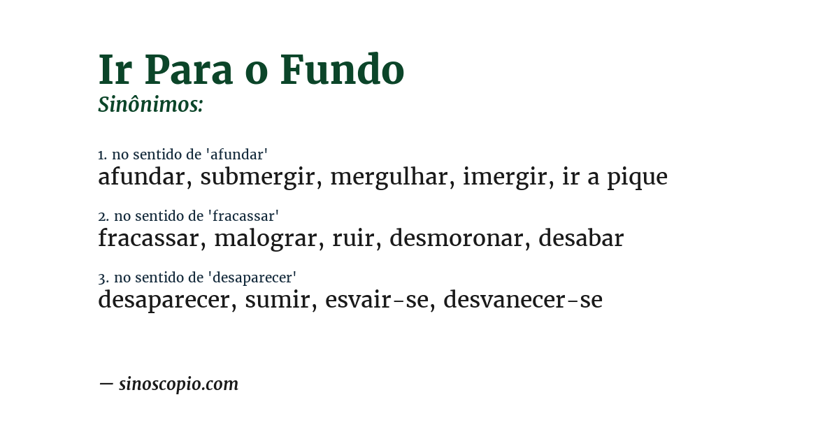 Sinônimo de ir para o fundo