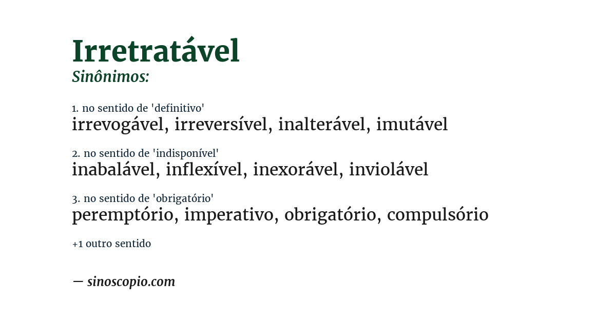 Sinônimo de irretratável