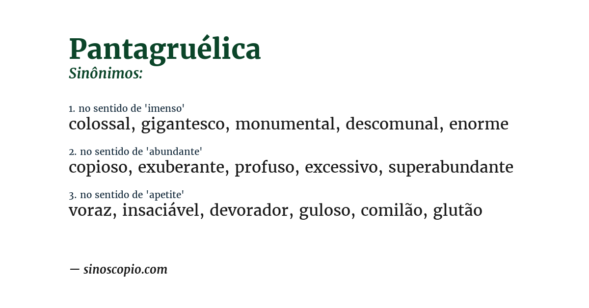 Sinônimo de pantagruélica