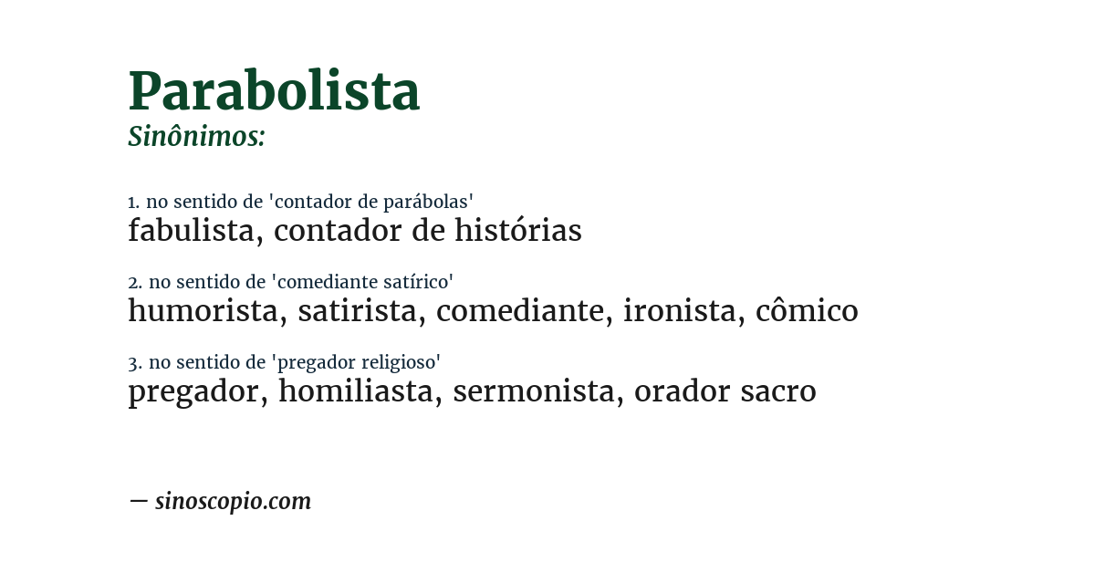 Sinônimo de parabolista