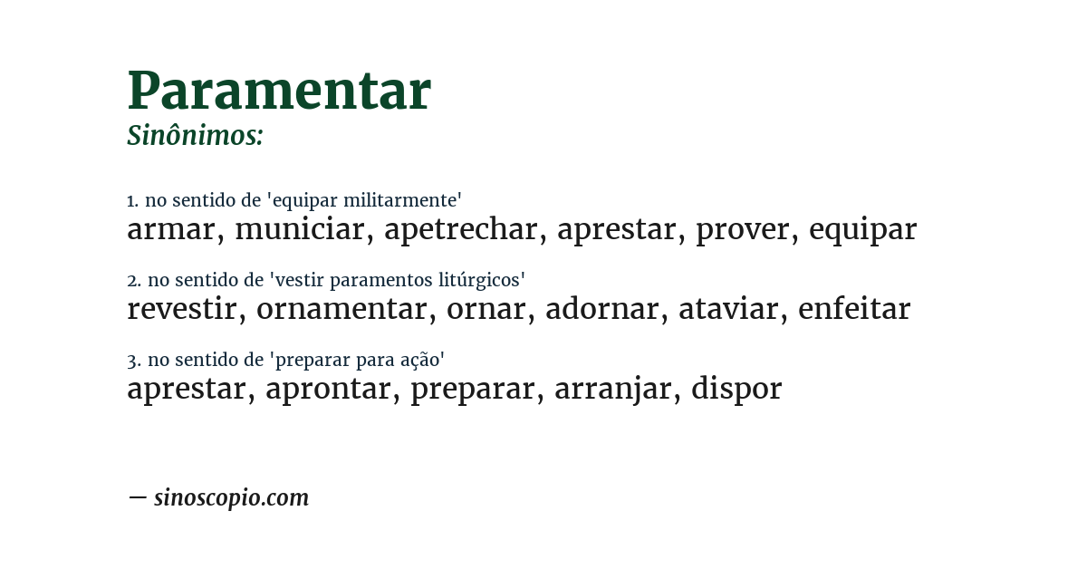 Sinônimo de paramentar