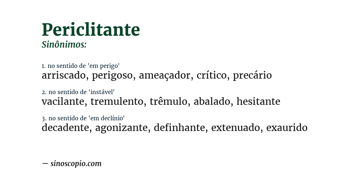 Sinônimo de periclitante