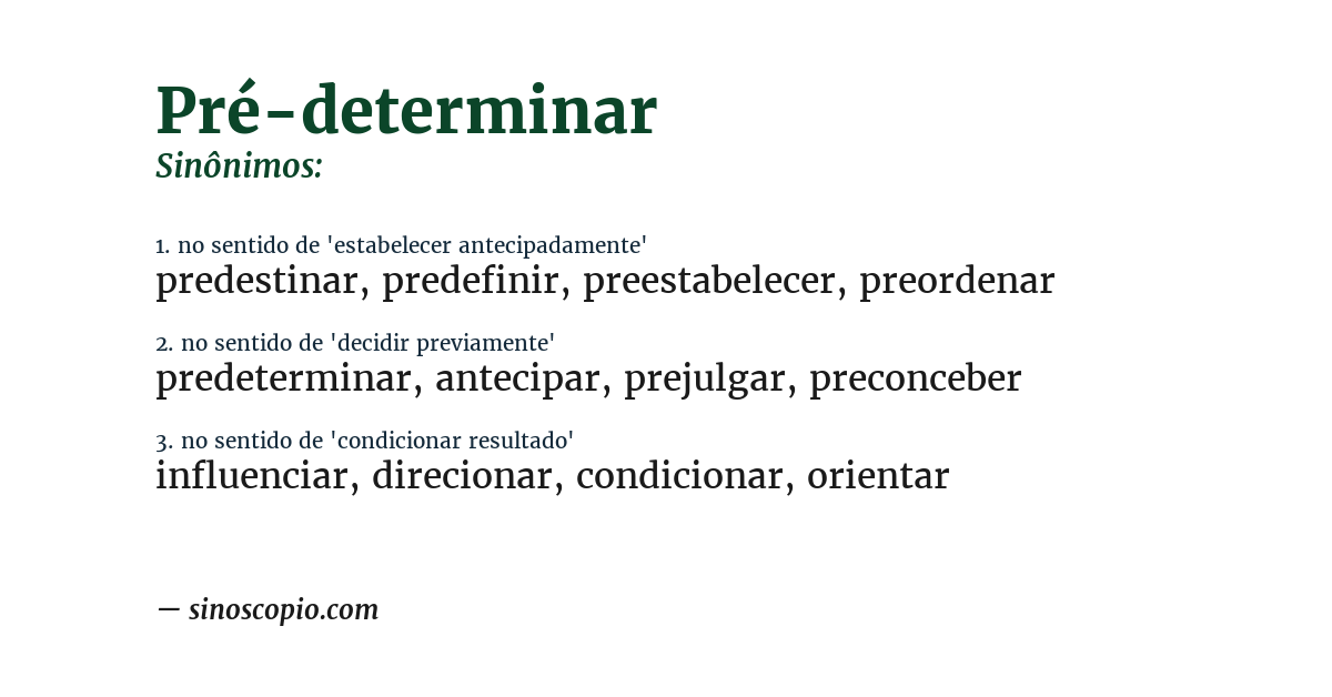Sinônimo de pré-determinar