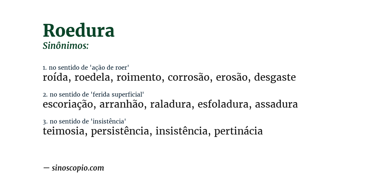 Sinônimo de roedura