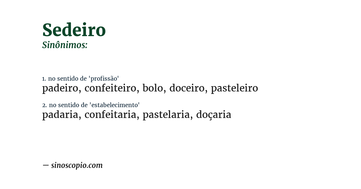 Sinônimo de sedeiro