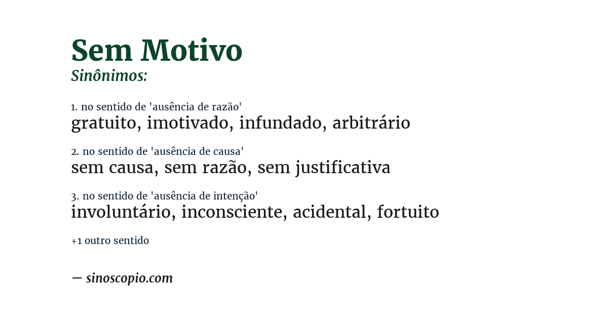 Sinônimo de sem motivo