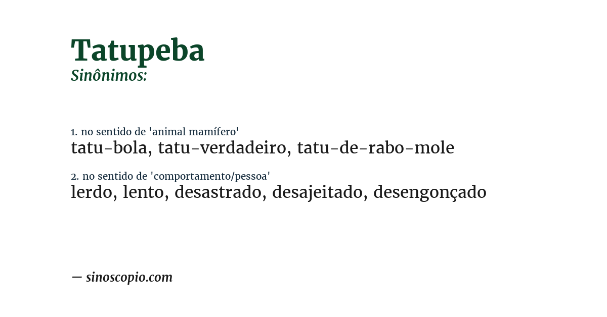 Sinônimo de tatupeba