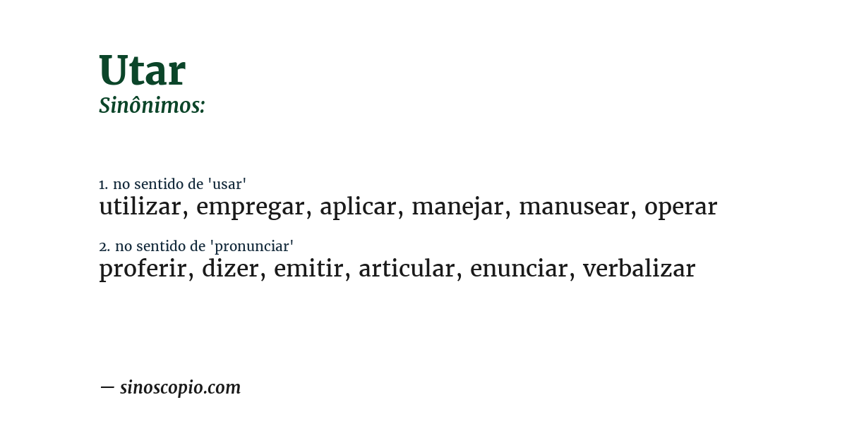 Sinônimo de utar