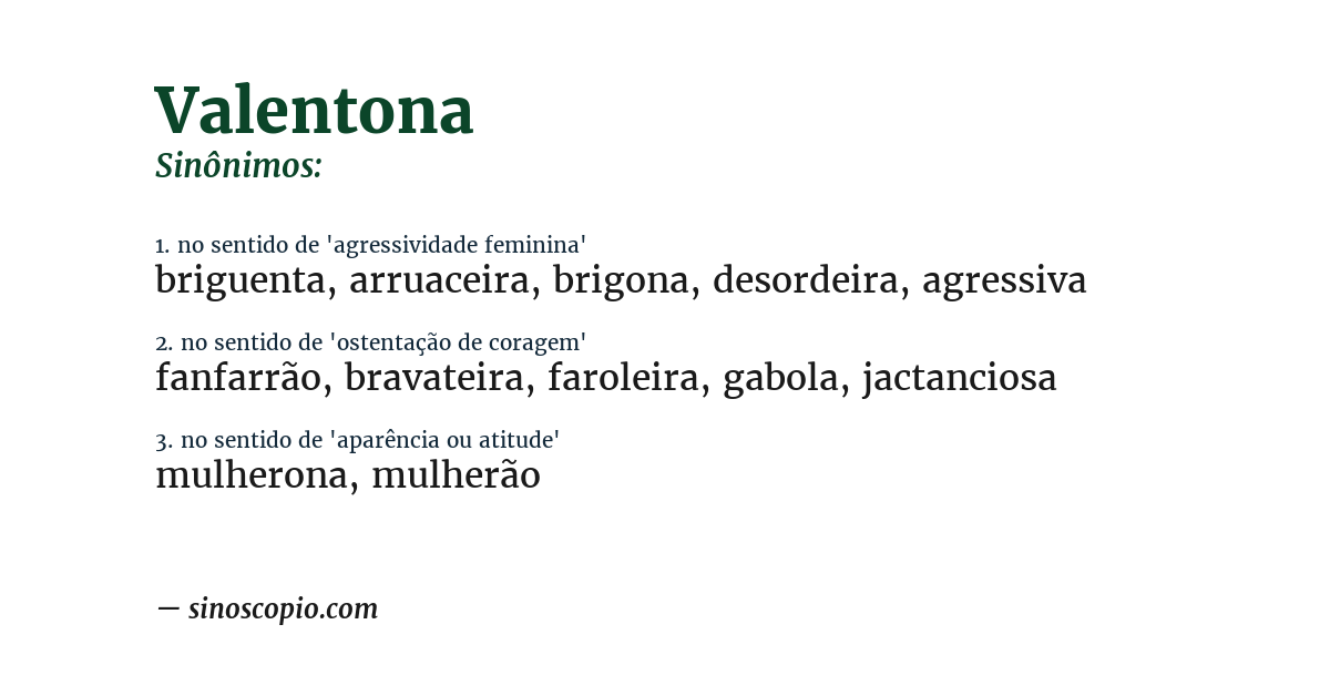 Sinônimo de valentona