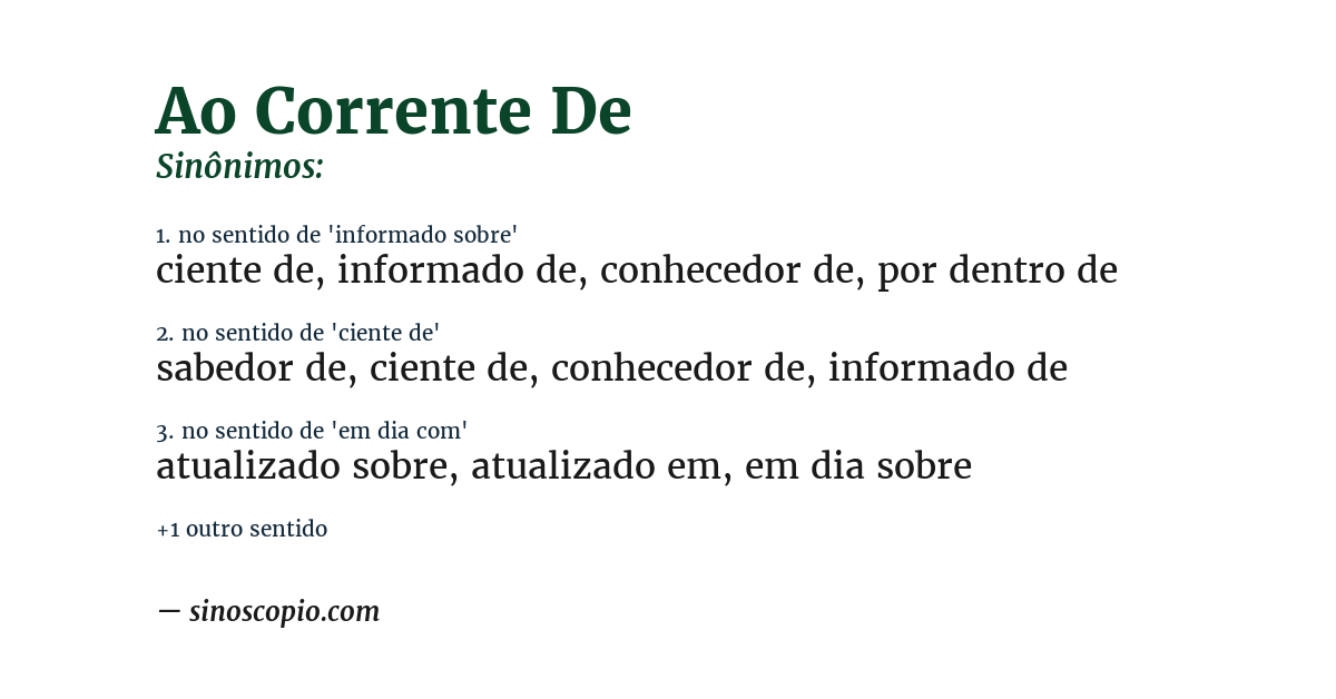 Sinônimo de ao corrente de