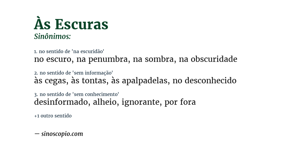 Sinônimo de às escuras
