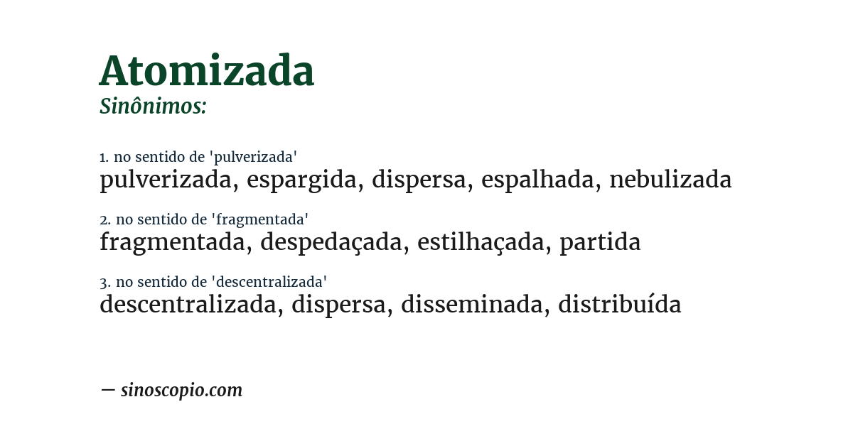 Sinônimo de atomizada
