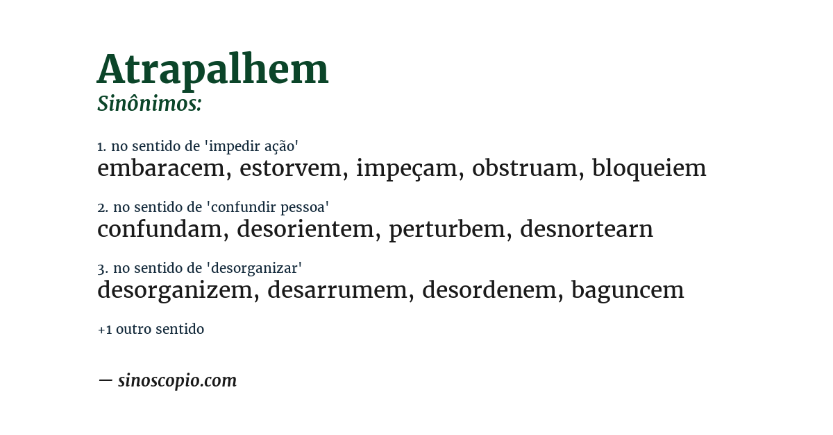 Sinônimo de atrapalhem
