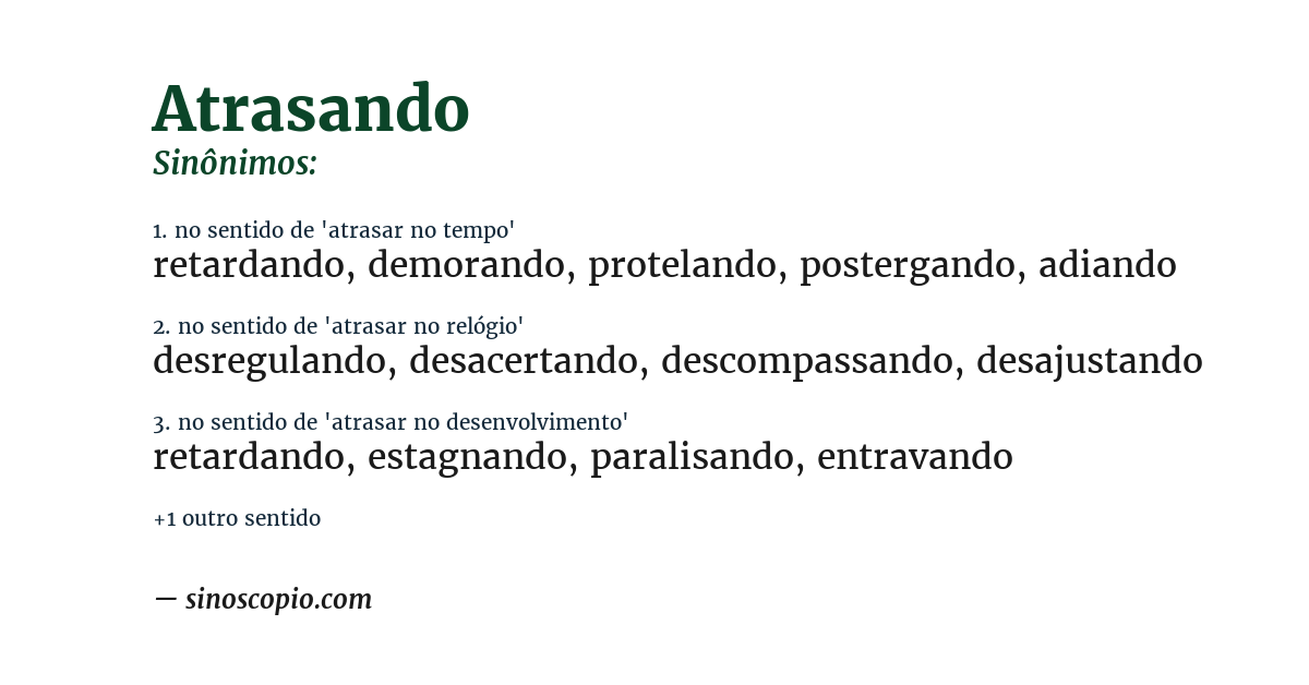 Sinônimo de atrasando