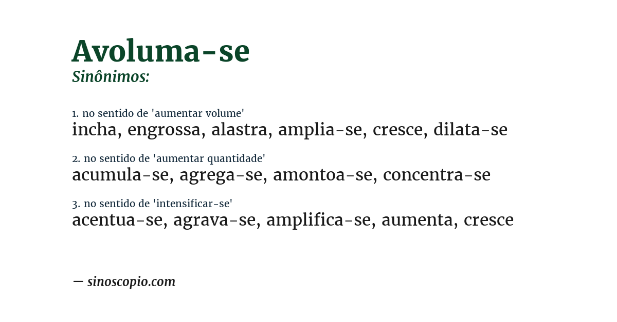 Sinônimo de avoluma-se