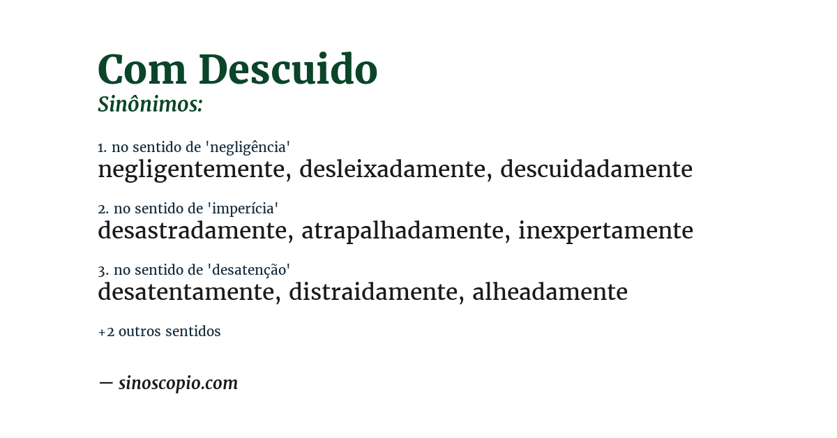 Sinônimo de com descuido