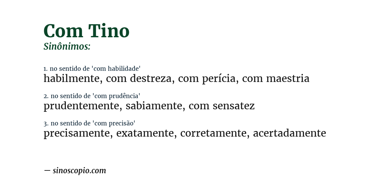 Sinônimo de com tino